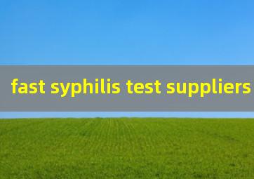 fast syphilis test suppliers